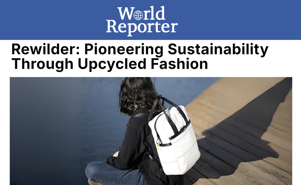 WORLD REPORTER: REWILDER IS PIONEERING SUSTAINABILITY